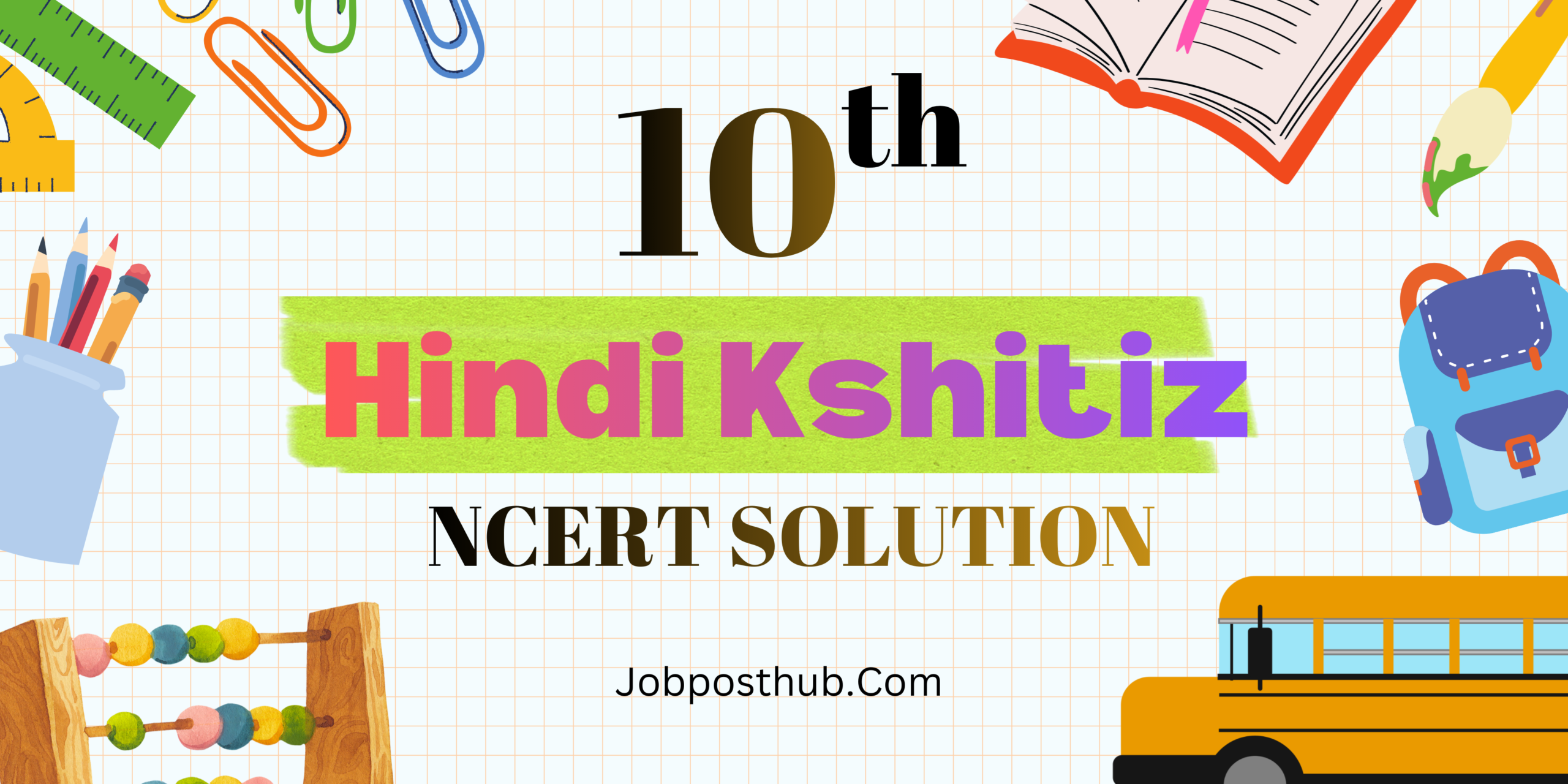 Class 10 Hindi Kshitij Solutions – Complete Chapter-wise Answers