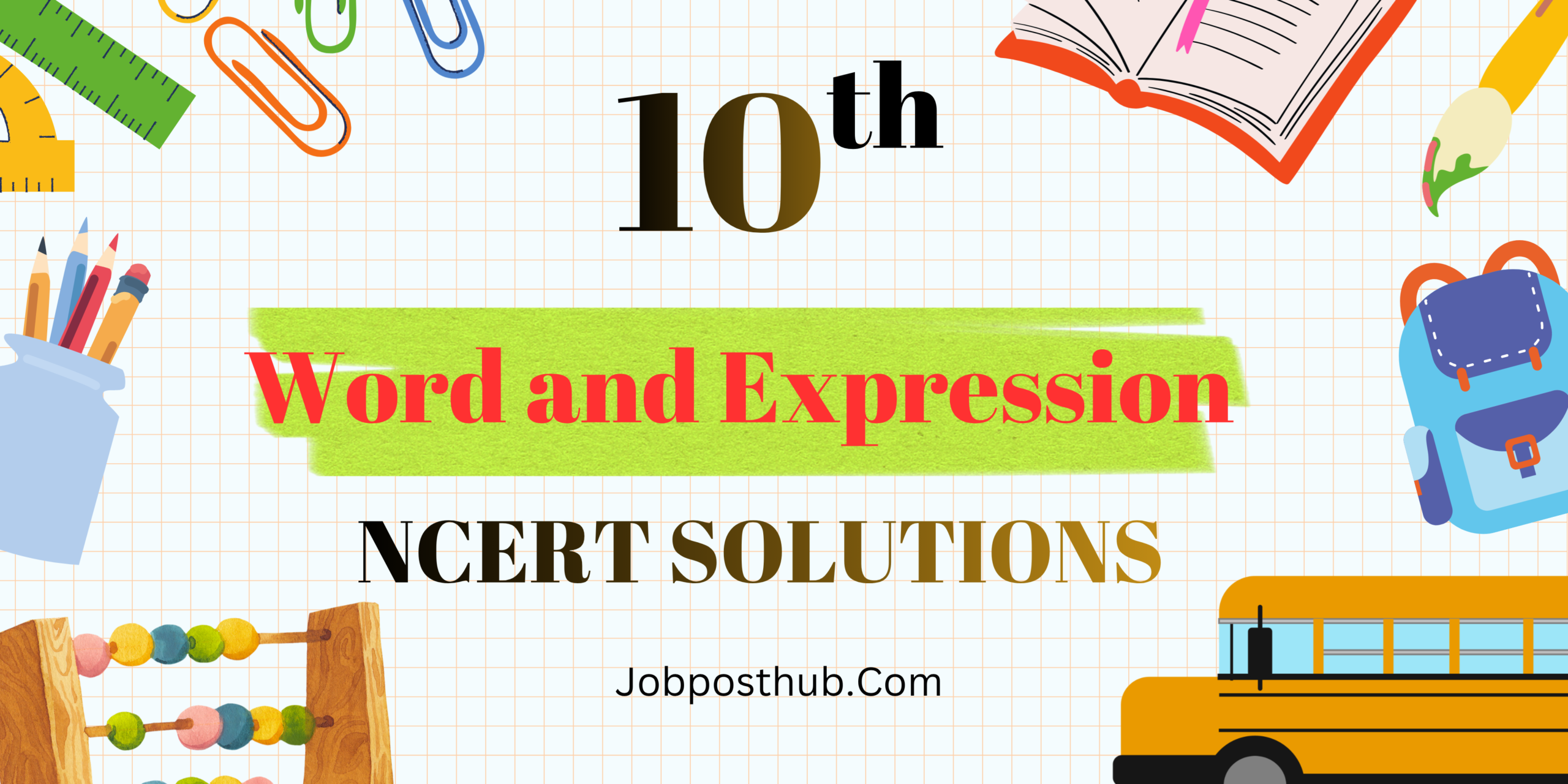 NCERT Solutions for Class 10 Words and Expressions – Complete Answers Guide