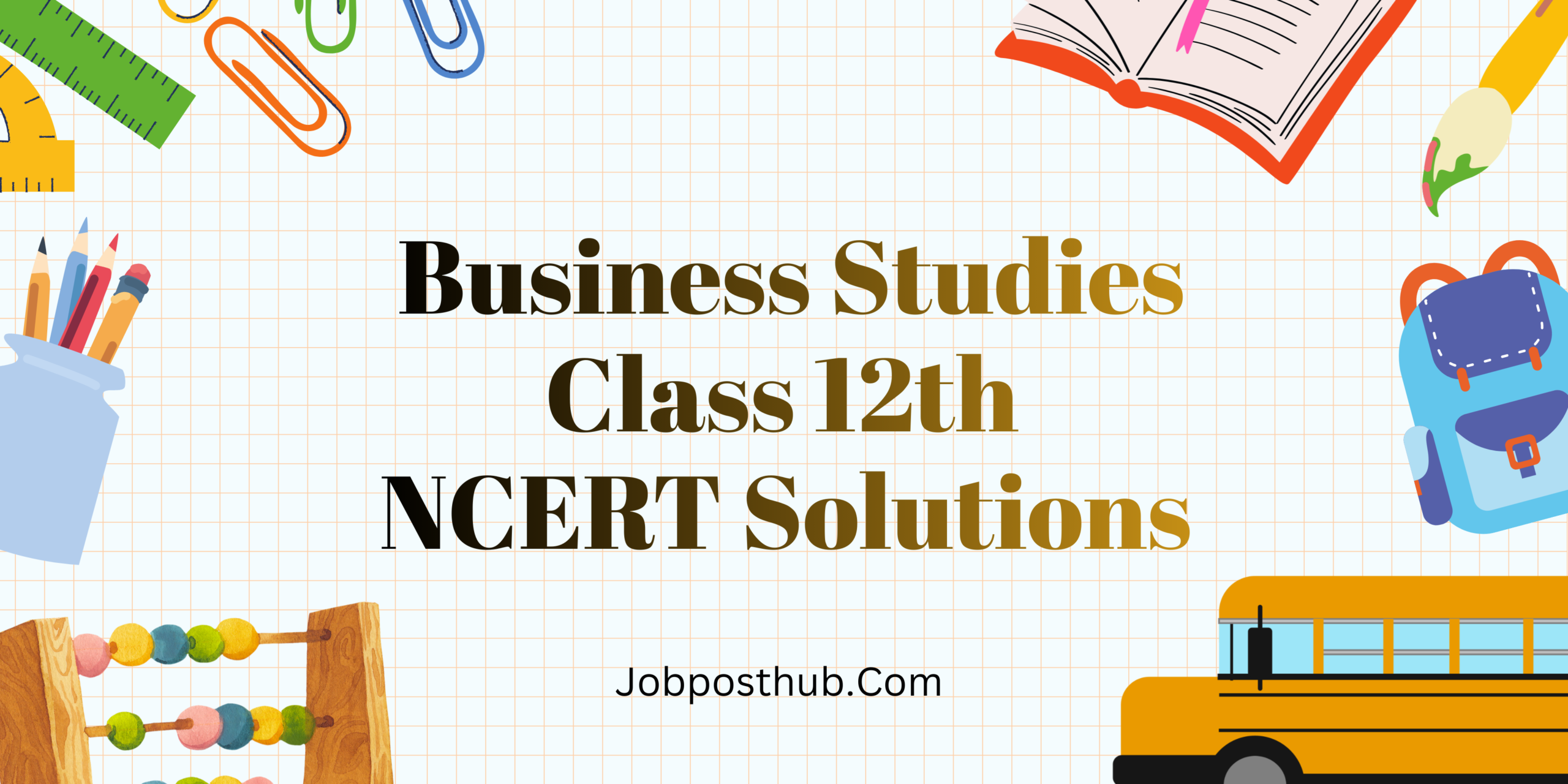 Business Studies Class 12 ncert Solutions
