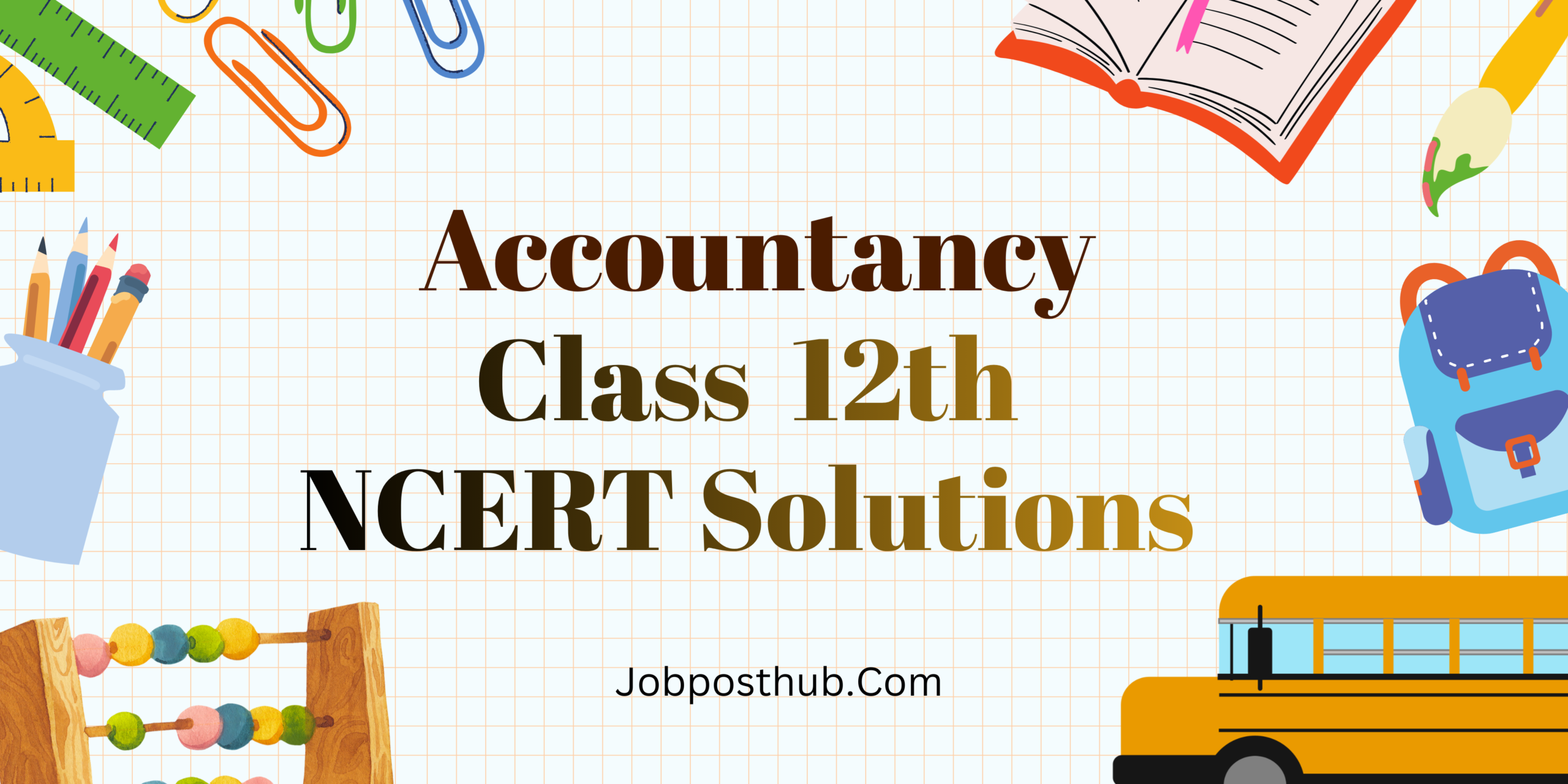 Accountancy Class 12 ncert Solutions
