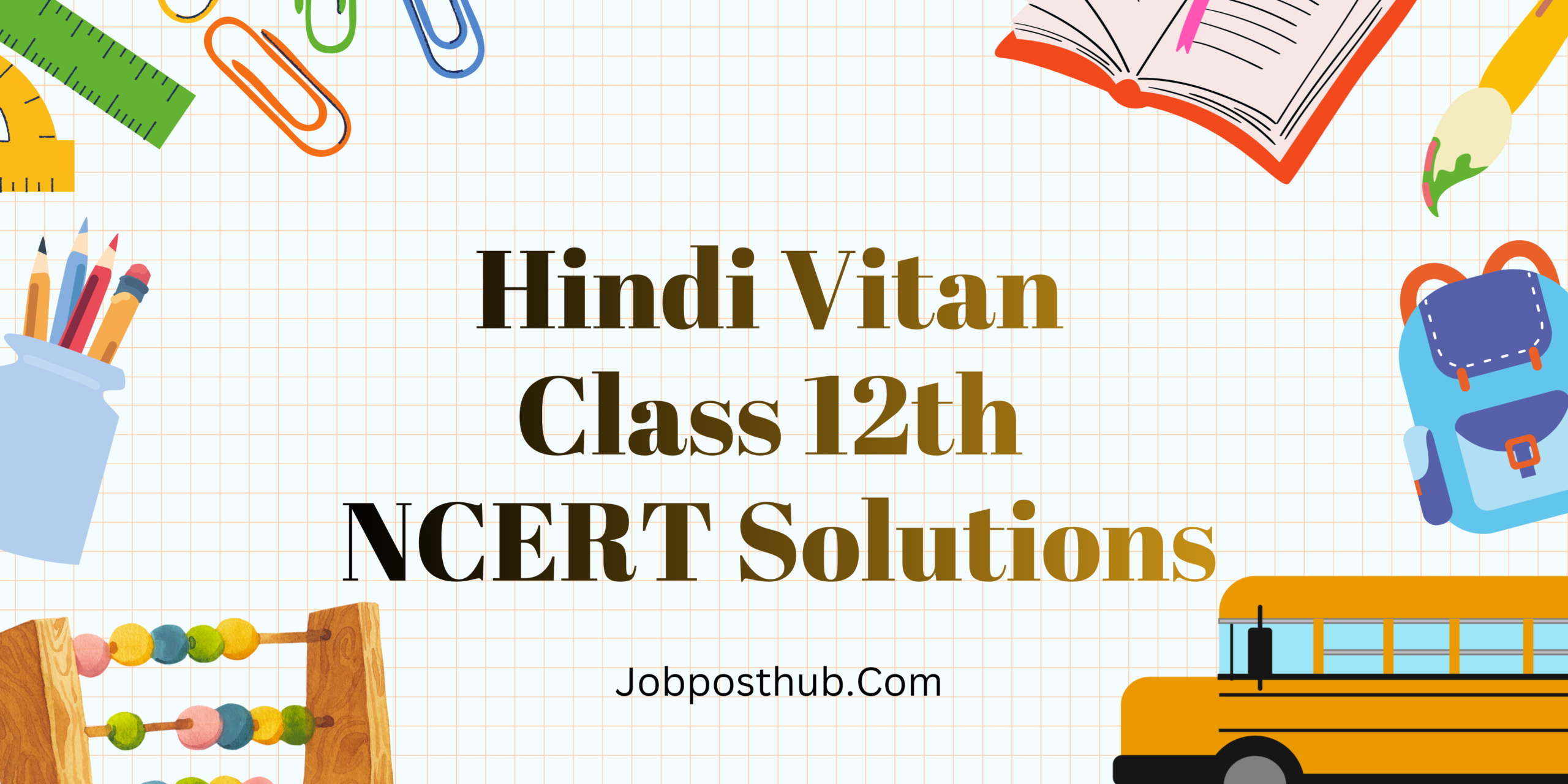Hindi Vitan Class 12 NCERT Solutions