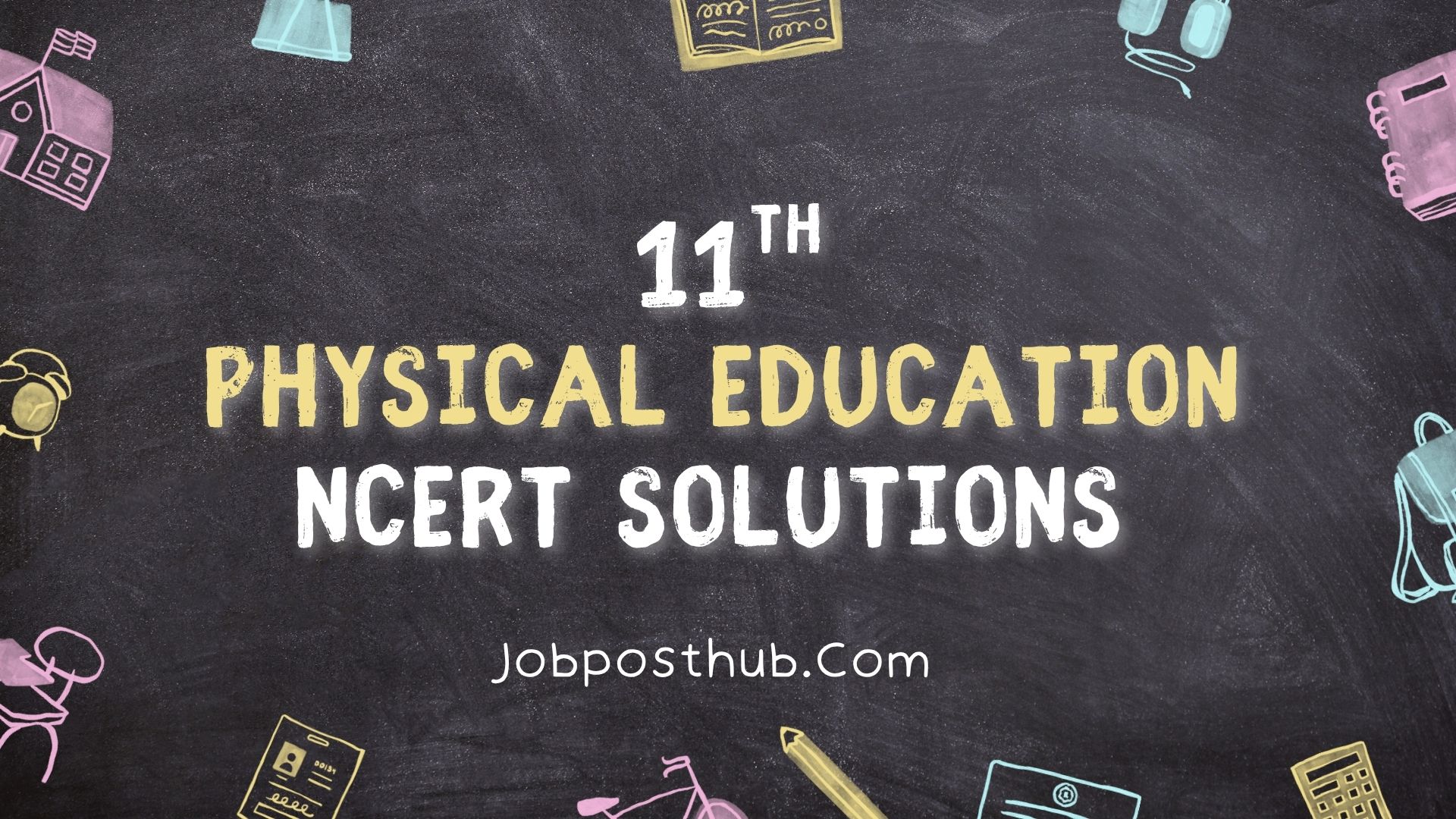 Class 11 Physical Education Notes