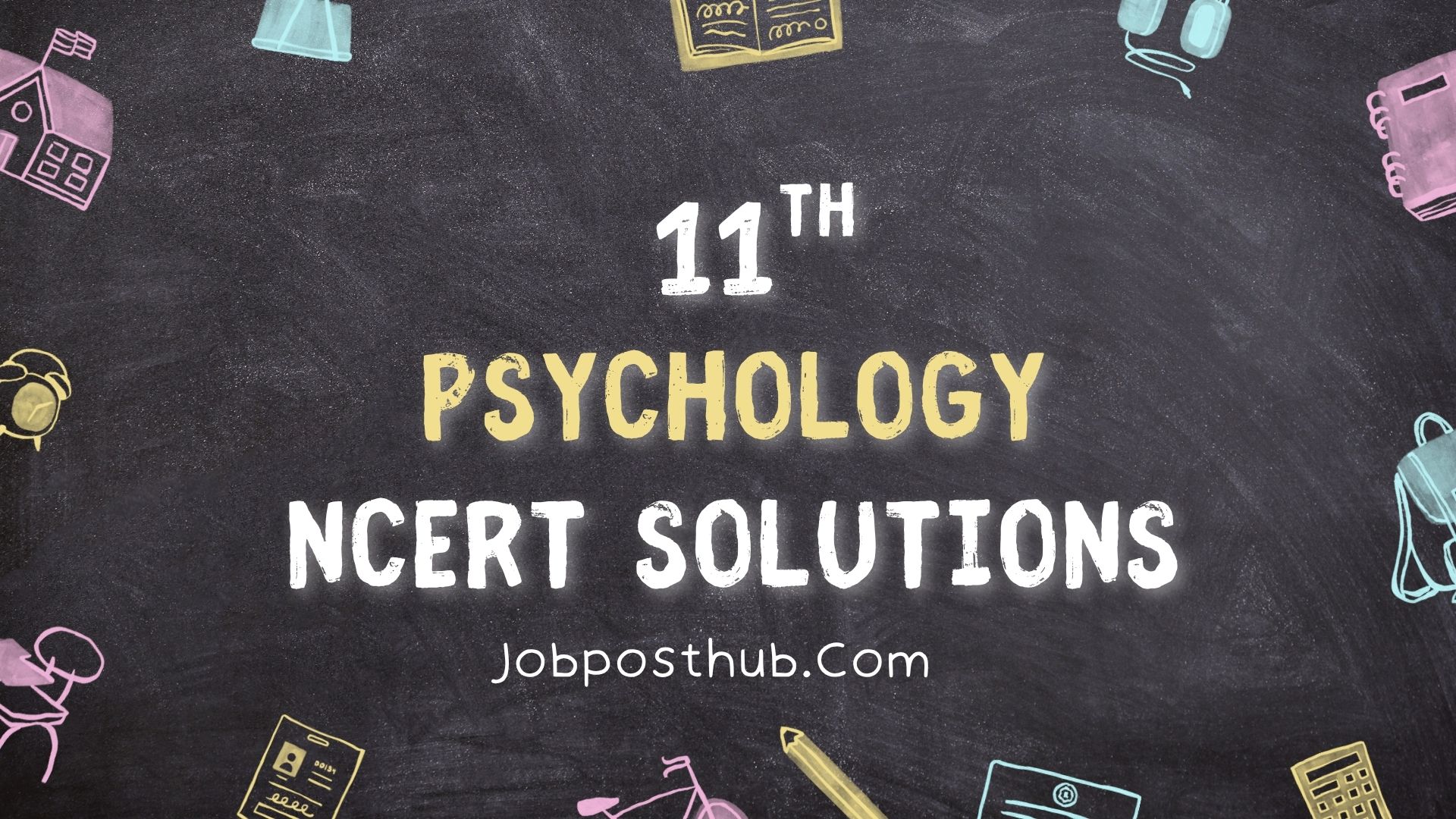 Class 11 Psychology NCERT Solutions
