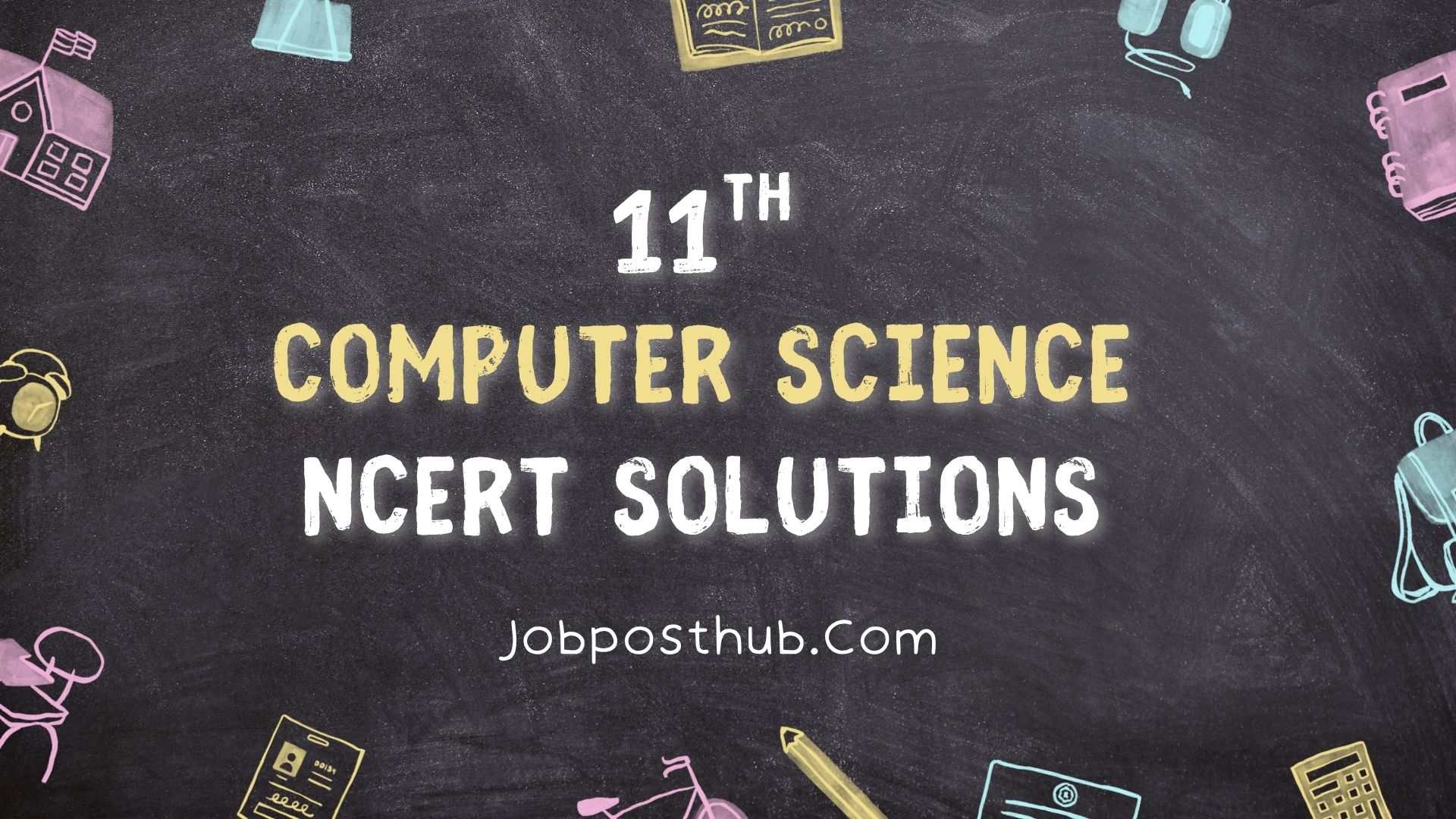 Class 11 Computer Science NCERT Solutions