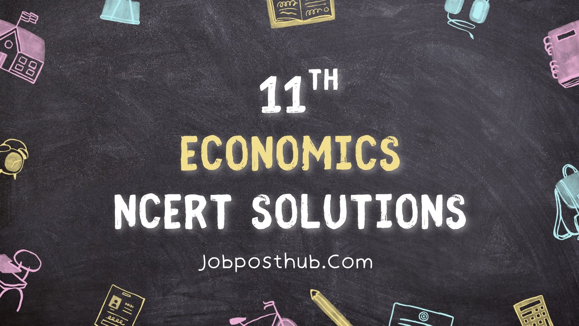 Class 11 Economics NCERT Solutions