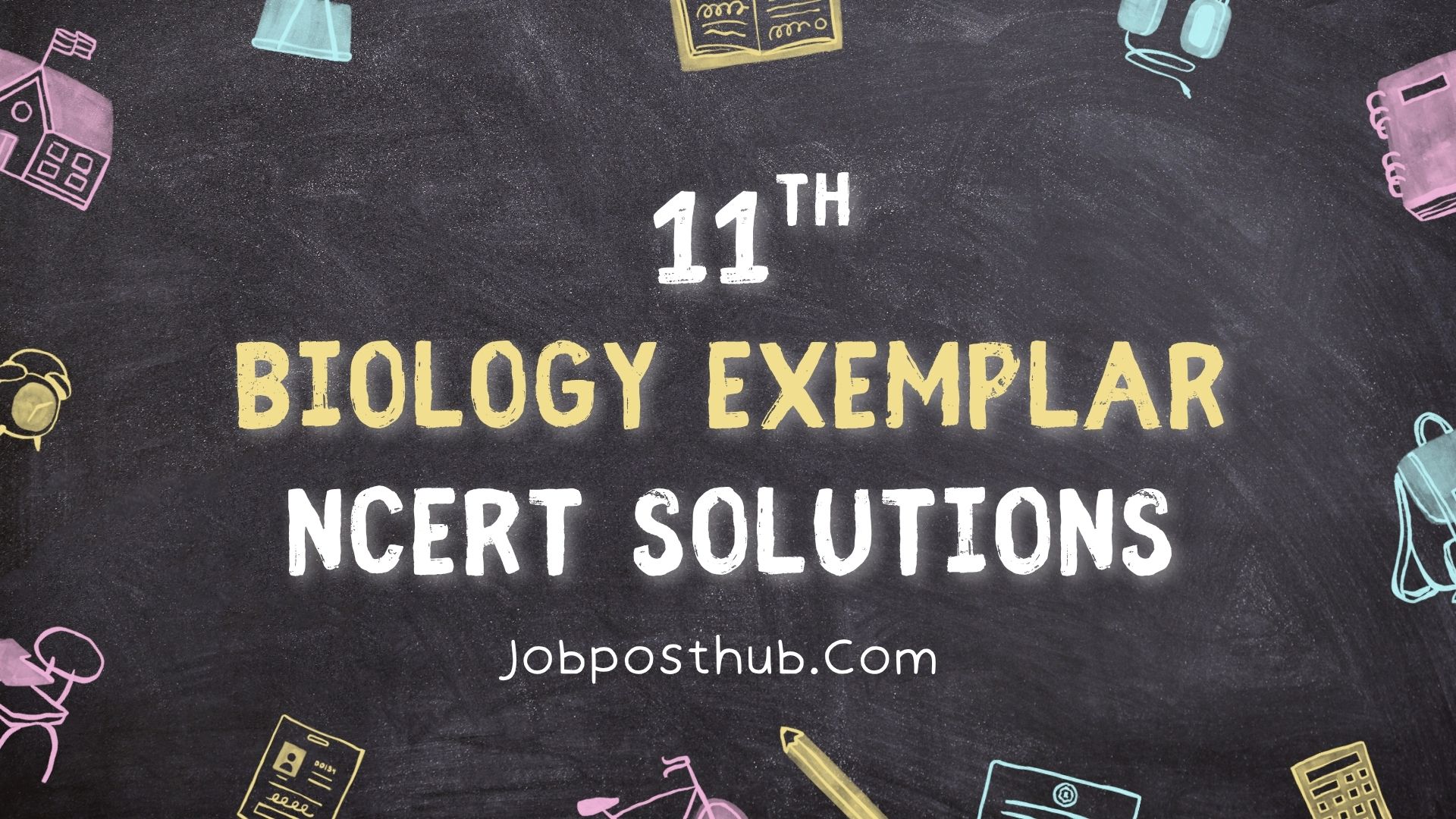 Class 11 Biology Exemplar NCERT Solutions